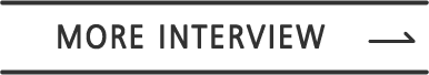 MORE INTERVIEW